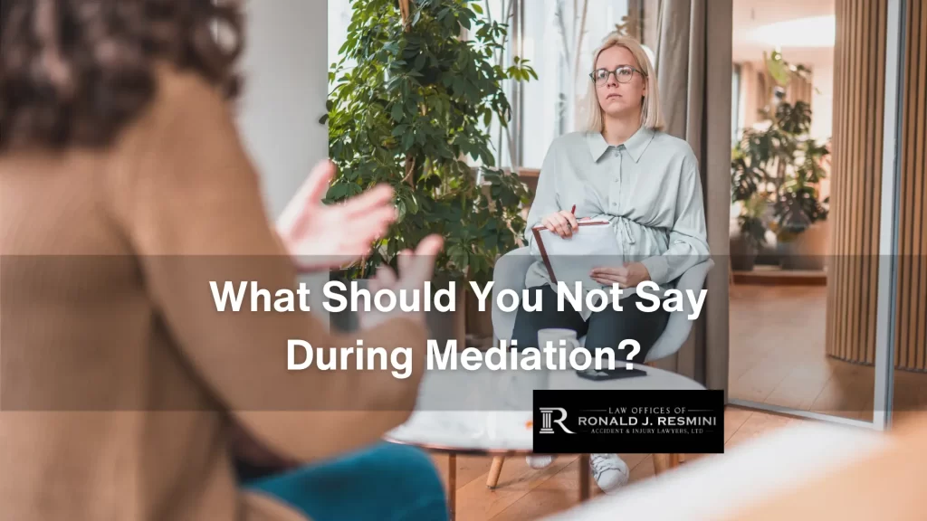 What not to say during mediation